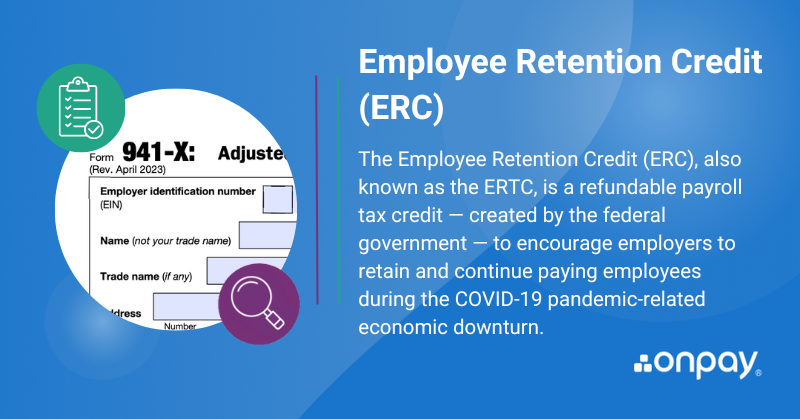 Employee Retention Credit (ERC) definition