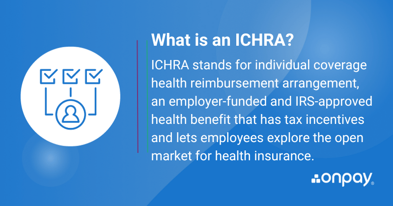 ICHRA Individual Coverage Healthcare Reimbursement Definition and meaning